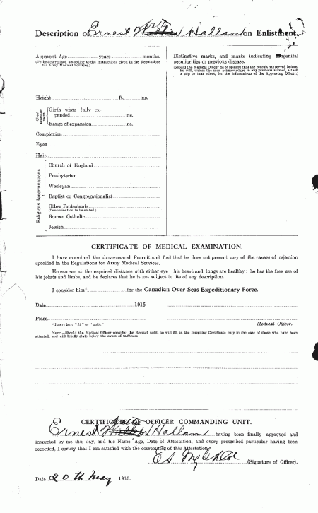Note the place where Captain Hallam signed this page of the Attestation Paper: West Sandling. This is not the only case of where a soldier (usually officers) where sent overseas and the documentation to their enlistment updated after the fact.